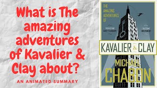 The amazing adventures of Kavalier amp Clay by Michael Chabon [upl. by Llertal776]