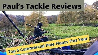 Paul’s Tackle Reviews  Top 5 Commercial Pole Floats This Year [upl. by Burtie232]