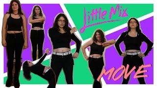 Move  Little Mix Dance Cover [upl. by Tombaugh]