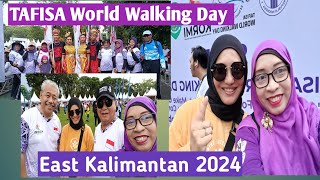 TAFISA World Walking Day 2024 in Balikpapan  East Kalimantan [upl. by Kcuhc]