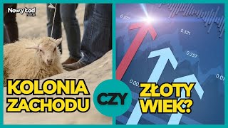 Polska gospodarczą kolonią Zachodu czy państwem przeżywającym złoty wiek dr Krzysztof Mazur [upl. by Nauqram]