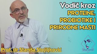 Vodič kroz proteine probiotike i prirodne masti [upl. by Pallua]