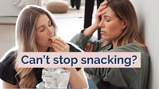 Why you CAN’T stop snacking » 7 strategies to stop overeating [upl. by Ellette284]