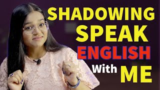 Shadowing English Speaking Practice  Guided practice lesson to become fluent [upl. by Faus]