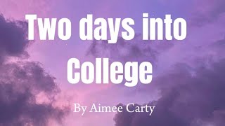 Aimee Carty  Two Days Into College  Lyrics [upl. by Nilram]