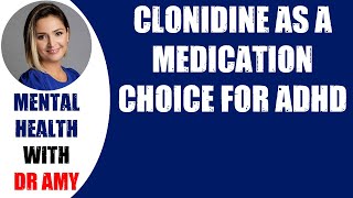 🛑CLONIDINE AS A MEDICATION CHOICE FOR ADHD 👉 Mental Health [upl. by Ramos]