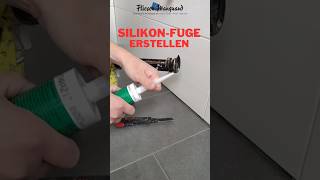 Perfekte Silikonfuge SchrittfürSchrittAnleitung für Anfänger diy anleitung fliesenleger [upl. by Ssilb]