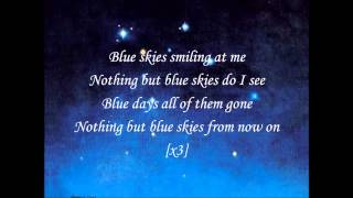 Willie NelsonBlue Skies with Lyrics [upl. by Avon]