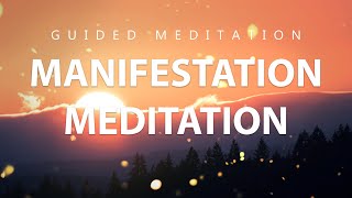 Manifestation Meditation  Guided Visualization Meditation To Manifest Your Goals  LOA [upl. by Caines313]