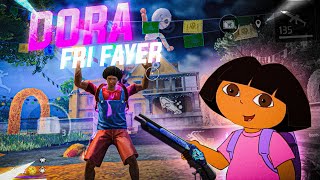 DORA THE FRI FAYER 🌸 Barbar sampai 29 Kill [upl. by Marx]