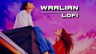 Waalian song 💗  By harnoor  lofi song 🎵  love lofi [upl. by Analim]