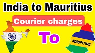 India to Mauritius courier chargescourier charges per kg for Mauritiusinternational courier rate [upl. by Amzaj882]