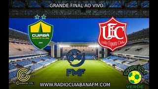 Matogrossense 2024 FINAL  Cuiabá x União AO VIVO [upl. by Nniuqal564]