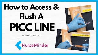 How To Flush a PICC line peripherally inserted central catheter [upl. by Xena]