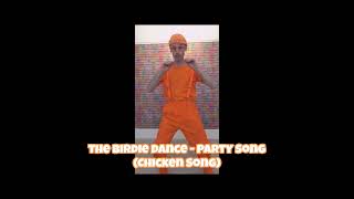 The Birdie Chicken Party Dance Song Routine Action Moves for Kids Follow Along shortsedit [upl. by Gallager550]