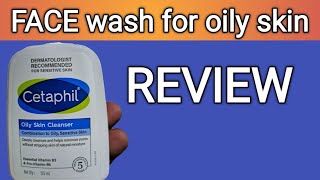 face wash for oily skin  CETAPHIL FACE WASH REVIEW PART 3 [upl. by Ahsiuqel]