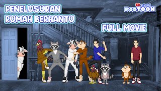 PENELUSURAN RUMAH BERHANTU FULL MOVIE  Animasi Podtoon [upl. by Ylimme225]