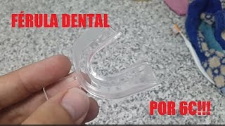 Férula dental de descarga por sólo 10€ cómo moldear [upl. by Etnemelc]