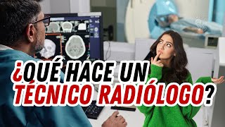 QUE HACEN LOS TECNICOS RADIOLOGOS ❓ HABLEMOS DE IMAGENES MEDICAS ☢🥼💻💀 [upl. by Lorianne]