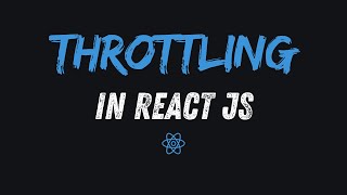 Throttling React JS  useThrotttle  Frontend Interview Questions  React Interview Experience [upl. by Gardiner]