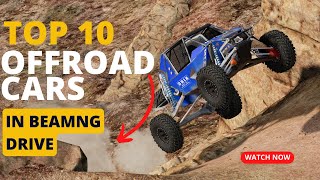 The Top 10 Offroad Buggies in BeamNG Drive  Ultra 4  Rock Bouncers  0271 [upl. by Nonad]