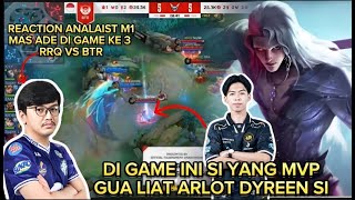 RRQ VS BTR GAME PENENTUAN ARLOT DYREEN SI GILA BANGT BOY REACTION MAS ADE DI GAME TERAKHIR [upl. by Sontich891]