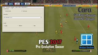 Cara Setting Winlator 80 Smooth Banget  PES 2017 Gamplay [upl. by Vokay]