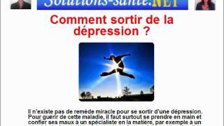 Sortir de la Depression  les solutions immediates [upl. by Iggam367]