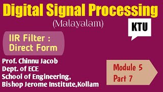 Module 5Part 7Digital Signal ProcessingIIR FiltersDirect Form KTU [upl. by Gabrielli486]