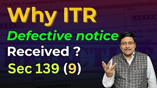 Why ITR Become Defective  How to Reply Defective Return Notice  Defective ITR  Notice 1399 [upl. by Lopez]