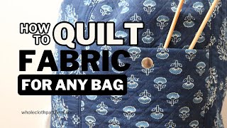 Howto Sew Quilted Fabric to Make Any Bag Bag sewing tutorial from Wholecloth Patterns [upl. by Ahtivak]