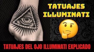 TATUAJE del OJO de los ILLUMINATI  Golden Tattoo [upl. by Campy488]