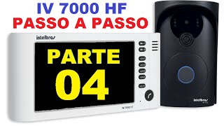 Tutorial video porteiro intelbras IV 7000 HF PARTE 04  Volume seqcamReset [upl. by Nnod]