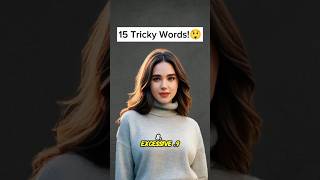 15 Tricky Words in English  Shorts  English Speaking Practice [upl. by Edia297]