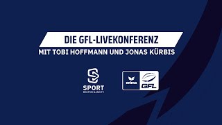 GFLLivekonferenz  moderiert von Tobias Hoffmann und Jonas Kürbis  SDTV Football [upl. by Aicenet]