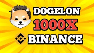 🎊GRAND NEWS🎊 DOGELON BINANCE LISTING  DOGELON COIN PRICE PREDICTION 2025  1000X POTENTIAL 🚀 [upl. by Kerk]