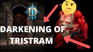 Diablo 3 Darkening Of Tristram 2022  StepByStep Guide [upl. by Bakerman]