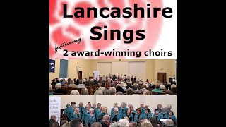 Lancashire Sings Charity Concert 12th October 2024 [upl. by Inatirb722]