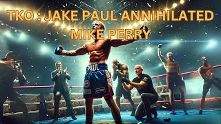 Jake Paul’s Stunning SixthRound TKO Victory Over Mike Perry [upl. by Carter292]