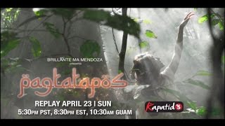 Brillante Mendoza presents PAGTATAPOS on Kapatid TV5 North America [upl. by Robinetta]