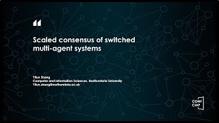 CONFCIAP 2024  Scaled consensus of switched multiagent systems [upl. by Muirhead]