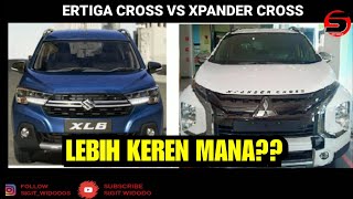 Xpander Cross VS Ertiga Cross XL7 Lebih Keren Mana [upl. by Htebasyle]