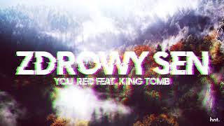 YOUREC ft KING TOMB  ZDROWY SEN mix Waluk [upl. by Adnema]