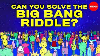 Can you solve the Big Bang riddle  James Tanton [upl. by Savihc]