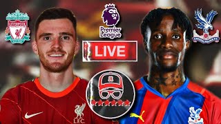 LIVERPOOL 30 CRYSTAL PALACE LIVE WATCHALONG WITH KLOPPTALK TV LFC [upl. by Nodyl]