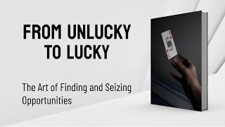 Audiobooks  From Unlucky to Lucky  How to be a lucky person [upl. by Ibur]