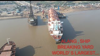 ALANGSHIP BREAKING YARD DRONE BIRD EYE VIEW WORLDS LARGEST SHIP BREAKING YARD [upl. by Ahsiele]