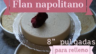 Flan napolitano 8”pulgadas [upl. by Kcirdneh]