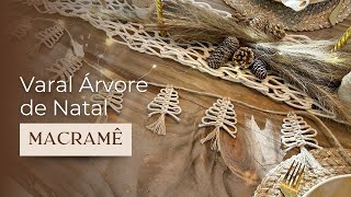 TUTORIAL Varal Árvore de Natal  DIY MACRAMÊ Ep5 [upl. by Dahle]