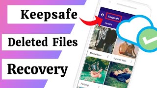 keepsafe Recover deleted photos  keepsafe Deleted data recovery  recover keepsafe deleted photos [upl. by Limay]